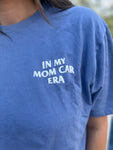 "Mom Car Era" Tee