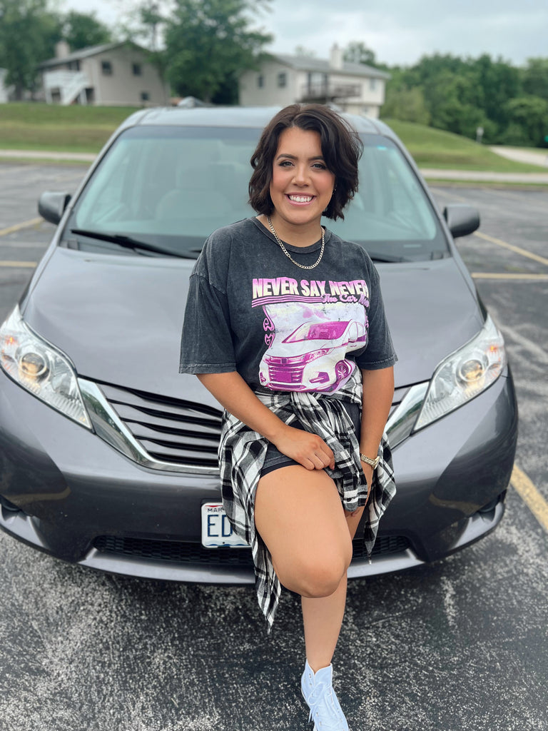 Never Say Never Graphic Tee – The Car Mom